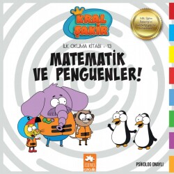 Kral Şakir İlk Okuma 13 Matematik ve Penguenler Eksik Parça Yayınları - Eksik Parça