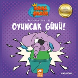 Kral Şakir Oyuncak Günü! İlk Okuma Kitabı 22 Eksik Parça Yayınları - Eksik Parça