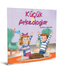 Küçük Arkeologlar Dikkat Çocuk Yayınları - Dikkat Çocuk Yayınları