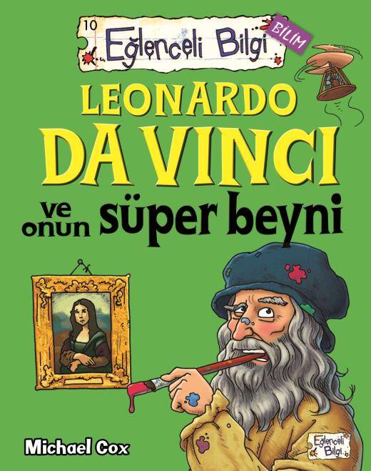 Leonardo Da Vinci ve Onun Süper Beyni Eğlenceli Bilgi - 1