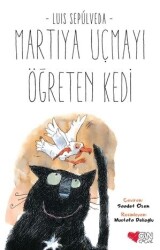 Martıya Uçmayı Öğreten Kedi - Can Yayınları