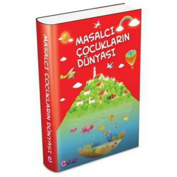 Masalcı Çocukların Dünyası El Ele İlk Adım Yayınları - 1