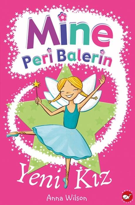 Mine Peri Balerin- 1 Yeni Kız Beyaz Balina Yayınları - 1