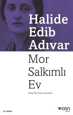 Mor Salkımlı Ev Can Yayınları Halide Edib Adıvar - 1