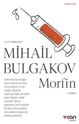 Morfin Mihail Bulgakov Can Yayınları - Can Yayınları