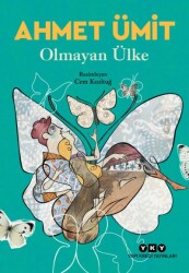 Olmayan Ülke Ahmet Ümit Yapı Kredi Yayınları - Yapı Kredi