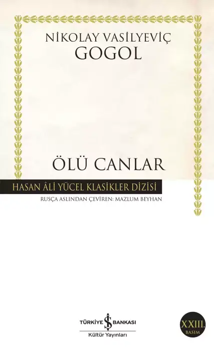 Ölü Canlar - Hasan Ali Yücel Klasikleri Nikolay Vasilyeviç Gogol - 1