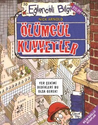 Ölümcül Kuvvetler Nick Arnold Eğlenceli Bilgi Yayınları - Timaş