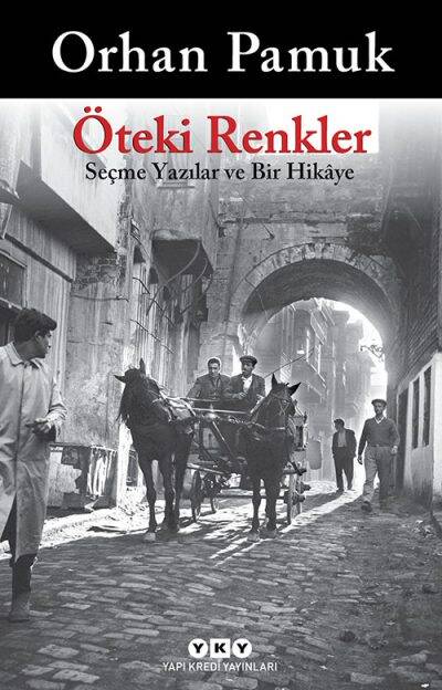 Öteki Renkler Yapı Kredi Yayınları Orhan Pamuk - 1