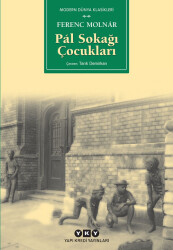 Pal Sokağı Çocukları Yapı Kredi Yayınları - Yapı Kredi