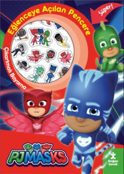 Pjmasks Eğlenceye Açılan Pencere Çıkartmalı Boyama Kitabı Doğan Çocuk - 1