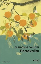 Portakallar Alphonse Daudet Can Yayınları - Can Yayınları