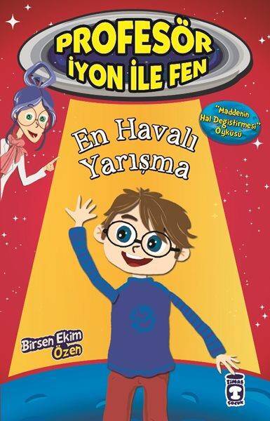 Profesör İyon İle Fen En Havalı Yarışma Timaş Yayınları - 1