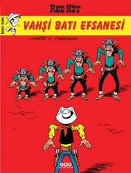 Red Kit Sayı: 69 Vahşi Batının Efsanesi Yapı Kredi Yayınları - Yapı Kredi