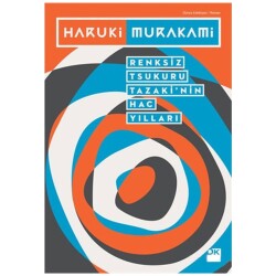 Renksiz Tsukuru Tazaki'nin Hac Yılları Doğan Kitap - Doğan Kitap