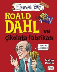 Roald Dahl ve Çikolata Fabrikası Eğlenceli Bilgi Yayınları - Timaş