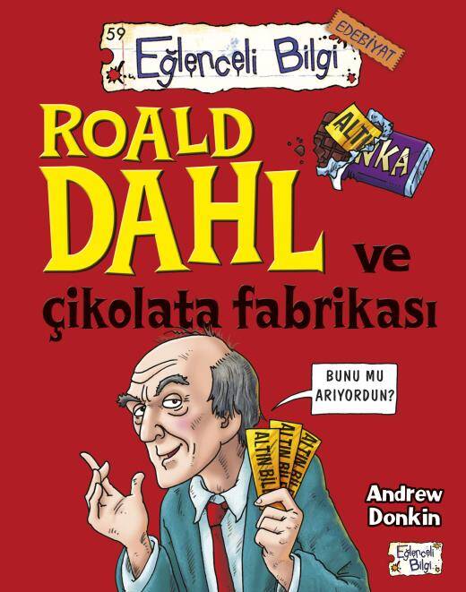 Roald Dahl ve Çikolata Fabrikası Eğlenceli Bilgi Yayınları - 1