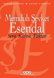 Seni Kahve Paklar Memduh Şevket Esendal Yapı Kredi Yayınları - Yapı Kredi