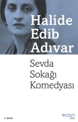 Sevda Sokağı Komedyası Halide Edib Adıvar Can Yayınları - Can Yayınları