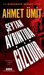 Şeytan Ayrıntıda Gizlidir Ahmet Ümit Yapı Kredi Yayınları - Yapı Kredi