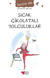 Sıcak Çikolatalı Yolculuklar Can Çocuk Yayınları - Can Yayınları