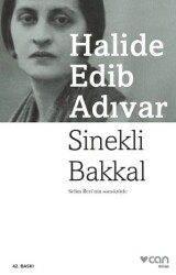 Sinekli Bakkal Halide Edib Adıvar Can Yayınları - Can Yayınları