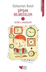 Şipşak Bilmeceler 2 Deyim ve Atasözleri Can Çocuk Yayınları - Can Yayınları