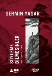 Söyleme Bilmesinler Doğan Kitap - Doğan Kitap