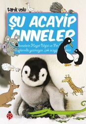 Şu Acayip Anneler Uğurböceği Yayınları - Uğur Böceği