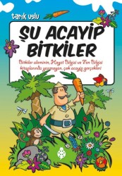 Şu Acayip Bitkiler Uğurböceği Yayınları - Uğur Böceği