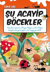 Şu Acayip Böcekler Uğurböceği Yayınları - Uğur Böceği