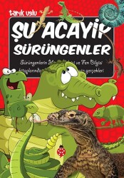 Şu Acayip Sürüngenler Uğurböceği Yayınları - Uğur Böceği