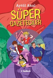 Süper Gazeteciler Serisi Set 5 Kitap - Tudem Yayınları