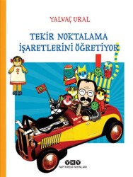 Tekir Noktalama İşaretlerini Öğretiyor Yapı Kredi Yayınları - Yapı Kredi