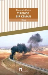 Tirende Bir Keman Dergah Yayınları - Dergah Yayınları