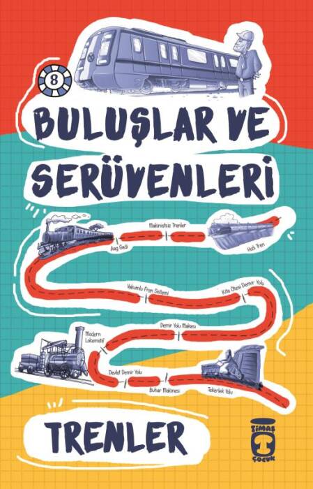 Trenler Buluşlar ve Serüvenleri Timaş Yayınları - 1