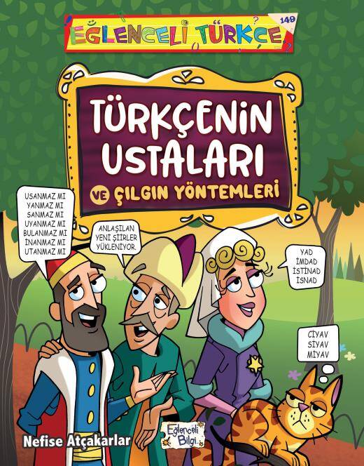 Türkçenin Ustaları ve Çılgın Yöntemleri Eğlenceli Bilgi - 1