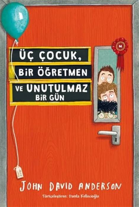 Üç Çocuk, Bir Öğretmen ve Unutulmaz Bir Gün Tudem Yayınları - 1