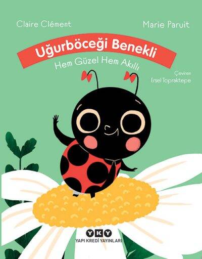 Uğurböceği Benekli Hem Güzel Hem Akıllı Yapı Kredi Yayınları - 1