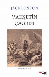 Vahşetin Çağrısı Jack London Can Yayınları - Can Yayınları