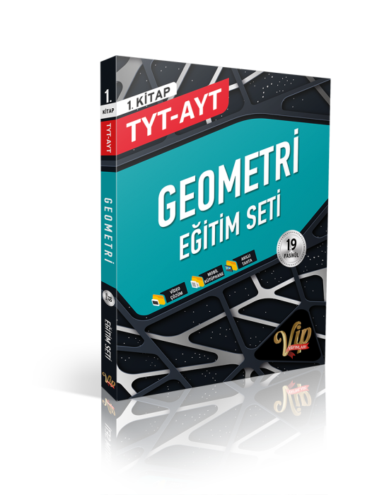 Vip Yayınları TYT-AYT Geometri Eğitim Seti 1. Kitap Bronz 19 Fasikül - 1