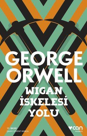 Wigan İskelesi Yolu George Orwell Can Yayınları - 1