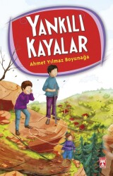 Yankılı Kayalar Genç Timaş Yayınları - Timaş