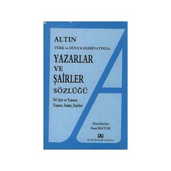 Yazarlar ve Şairler Sözlüğü Altın Kitaplar - Altın Kitaplar