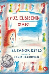 Yüz Elbisenin Sırrı Beyaz Balina Yayınları - Beyaz Balina