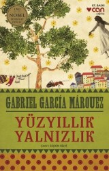 Yüzyıllık Yalnızlık Gabriel Garcia Marquez Can Yayınları - Can Yayınları